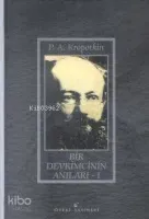 Bir Devrimcinin Anıları - 1