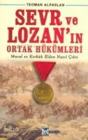 Sevr ve Lozan'ın Ortak Hükümleri