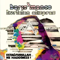 Barış Manço - Estafurullah Ne Haddimize LP