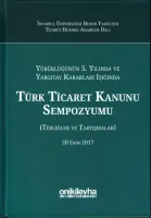 Türk Ticaret Kanunu Sempozyumu