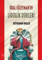 Kral Süleyman'ın Liderlik Dersleri