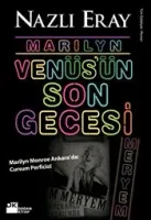 Marilyn : Venüs'ün Son Gecesi