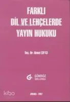 Farklı Dil ve Lehçelerde Yayın Hukuku