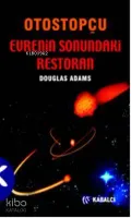 Otostopçu 2: Evrenin Sonundaki Restoran