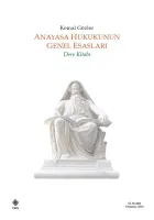 Anayasa Hukukunun Genel Esasları Ders Kitabı
