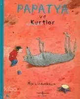 Papatya ve Kurtlar