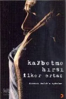 Kaybetme Hırsı