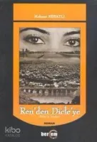 Ren'den Dicle'ye
