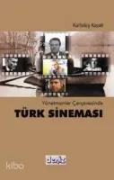 Yönetmenler Çerçevesinde Türk Sineması