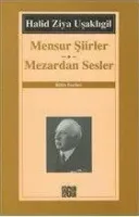 Mensur Şiirler : Mezardan Sesler