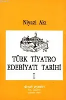Türk Tiyatro Edebiyatı Tarihi