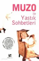 Muzo İle Yastık Sohbetleri