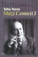 Mâzi Cenneti 1