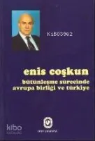 Bütünleşme Sürecinde AB ve Türkiye
