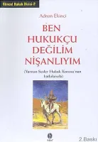 Ben Hukukçu Değilim Nişanlıyım