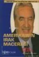 Amerika'nın Irak Macerası