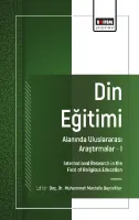 Din Eğitimi Alanında Uluslararası Araştırmalar –I