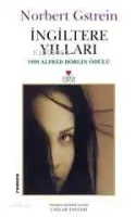İngiltere Yılları