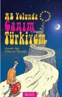Ab Yolunda Canım Türkiyem
