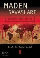 Maden Savaşları