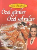 Özel Günler Özel Sofralar