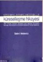 Sömürgeci Avrupa Topluluğu İle Küreselleşme Hikayesi