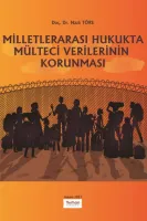 Milletlerarası Hukukta Mülteci Verilerinin Korunması