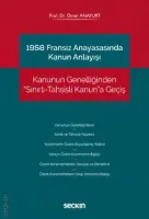 1958 Fransız Anayasasında Kanun Anlayışı
