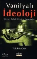 Vanilyalı İdeoloji