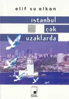 İstanbul Çok Uzaklarda