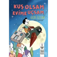 Kuş Olsam Evime Uçsam