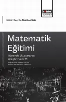 Matematik Eğitimi Alanında Uluslararası Araştırmalar-VI