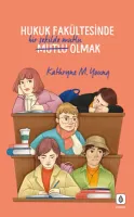 Hukuk Fakültesinde Bir Şekilde Mutlu Olmak