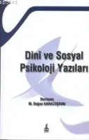 Din ve Sosyal Psikoloji Yazıları