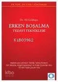 Erken Boşalma Tedavi Teknikleri