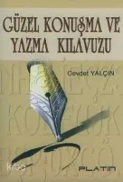 Güzel Konuşma ve Yazma Kılavuzu