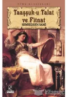 Taaşşuk-u Talat ve Fitnat