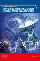 EMC / EMI Gürültü Azaltma ve Korunma Ekranlama Topraklama ve PCB Tasarımı