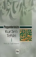 Peygamberimizin Kur´ân´ı Tefsiri 1