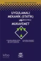 Uygulamalı Mekanik (statik) ve Mukavemet