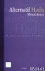 Alternatif Hadis Metodolojisi
