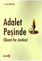 Adalet Peşinde (Quest for Justice)