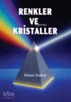 Renkler ve Kristaller