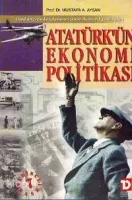 Atatürk'ün Ekonomi Politikası