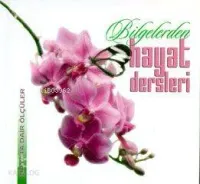 Bilgelerden Hayat Dersleri