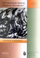 Kurtuluştan Sonra Onların Çocukları