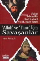 "Allah" ve "Tanrı" İçin Savaşanlar