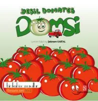 Yeşil Domates Domsi Birdenbine Masallar - Turuncu Seri