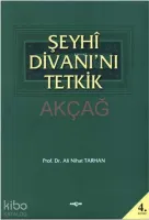 Şeyhi Divanı'nı Tetkik