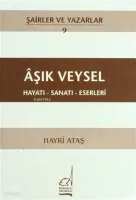Aşık Veysel - Hayatı-sanatı-eserleri